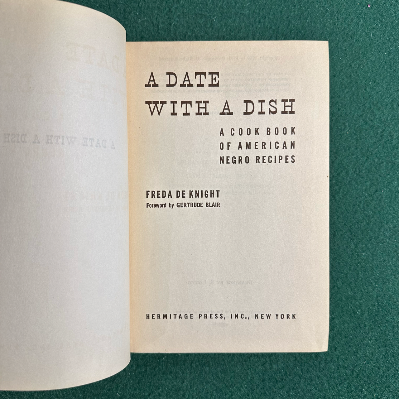 Vintage Non-Fiction Hardback: Freda De Knight - A Date With a Dish: A Cook Book of American Negro Recipes FIRST EDITION