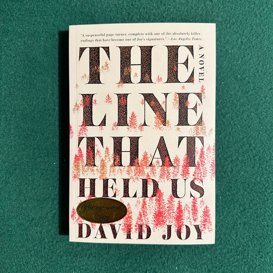 Fiction Paperback: David Joy - The Line That Held Us SIGNED SECOND PRINTING