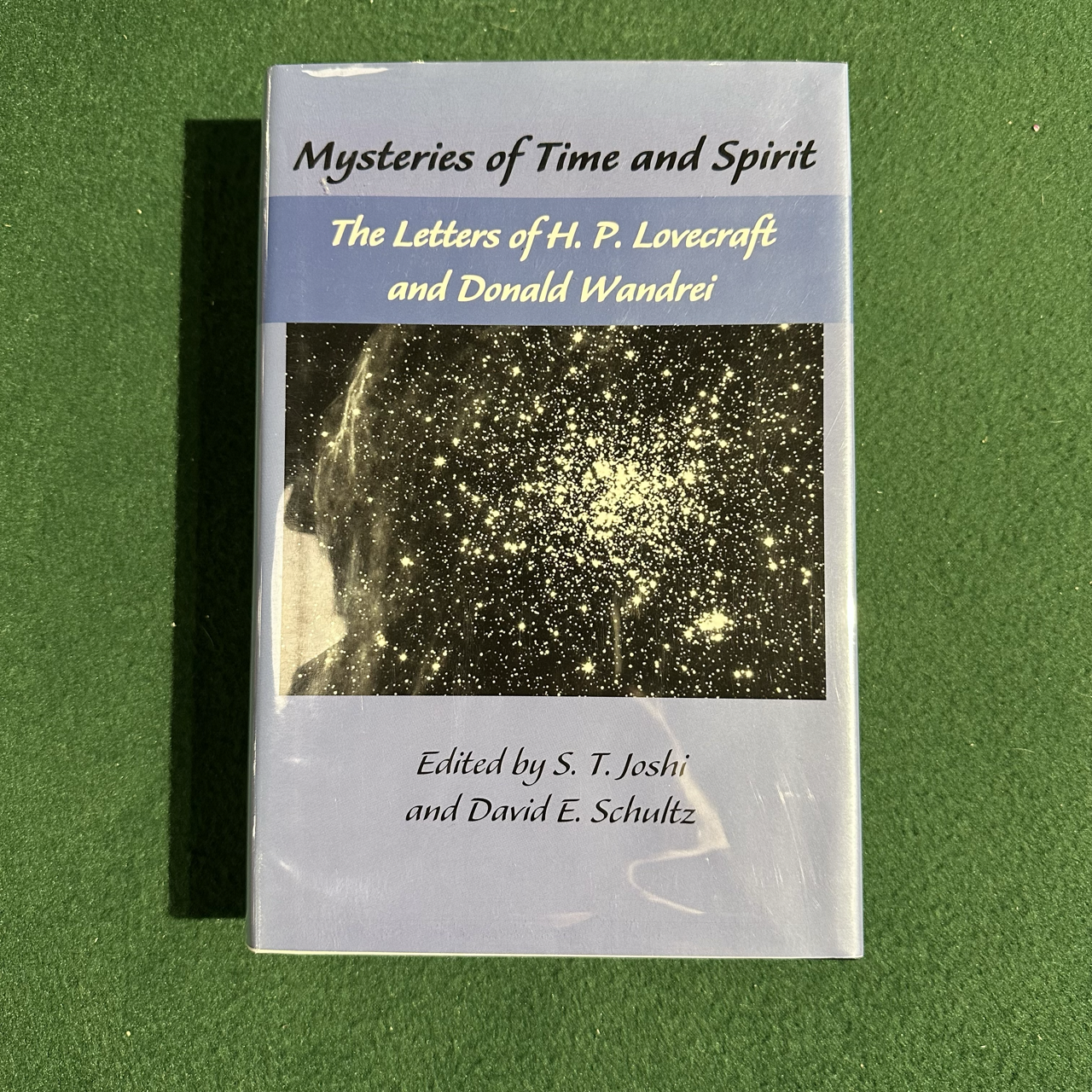 Vintage Non-Fiction Hardback: Mysteries of Time and Spirit - The Letters of HP Lovecraft and Donald Wandrei, Edited by ST Joshi and David E Scultz FIRST EDITION