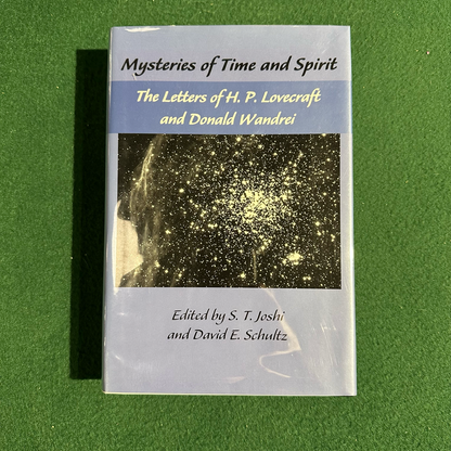 Vintage Non-Fiction Hardback: Mysteries of Time and Spirit - The Letters of HP Lovecraft and Donald Wandrei, Edited by ST Joshi and David E Scultz FIRST EDITION