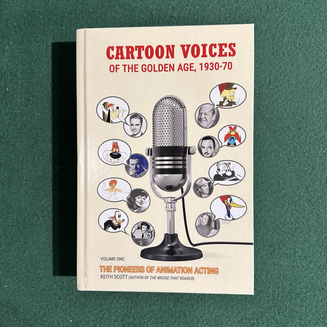 Non-Fiction Hardback: Keith Scott - Cartoon Voices of the Golden Age, 1930-70, Vol 1