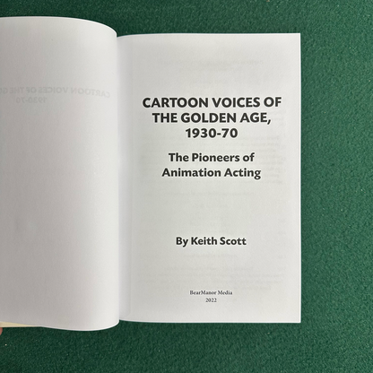 Non-Fiction Hardback: Keith Scott - Cartoon Voices of the Golden Age, 1930-70, Vol 1