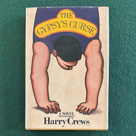 Vintage Fiction Hardback: Harry Crews - The Gypsy's Curse FIRST EDITION