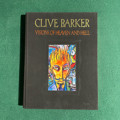 Art Hardback: Clive Barker - Visions of Heaven and Hell SIGNED FIRST EDITION