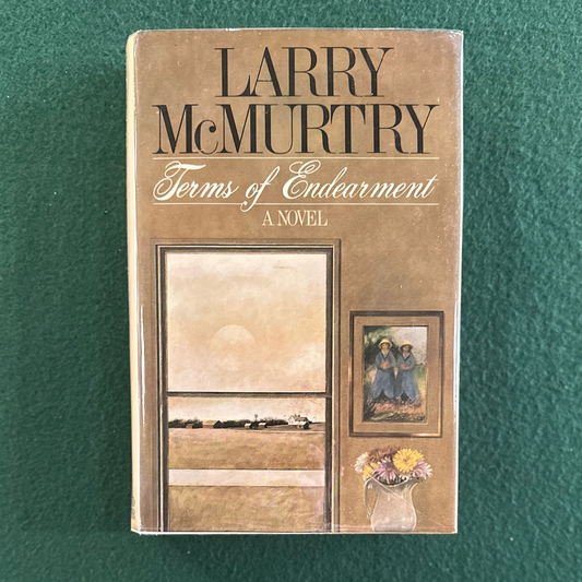 Vintage Fiction Hardback: Larry McMurtry - Terms of Endearment FIRST PRINTING