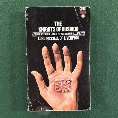 Vintage Non-Fiction Paperback: Lord Russel of Liverpool - The Knights of Bushido 10th Printing