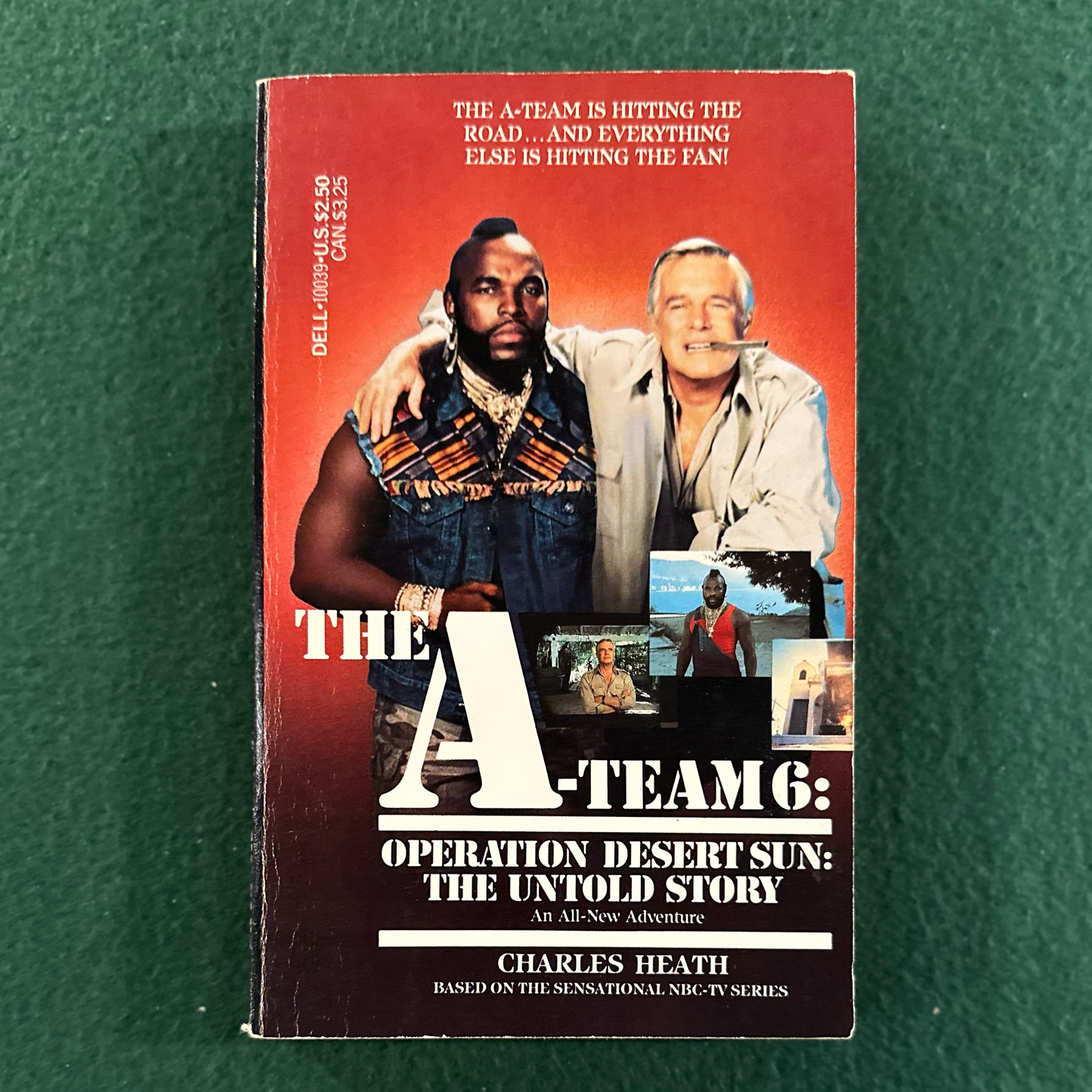 Vintage Fiction Paperback: Charles Heath - The A-Team 6: Operation Desert Sun: The Untold Story FIRST PRINTING