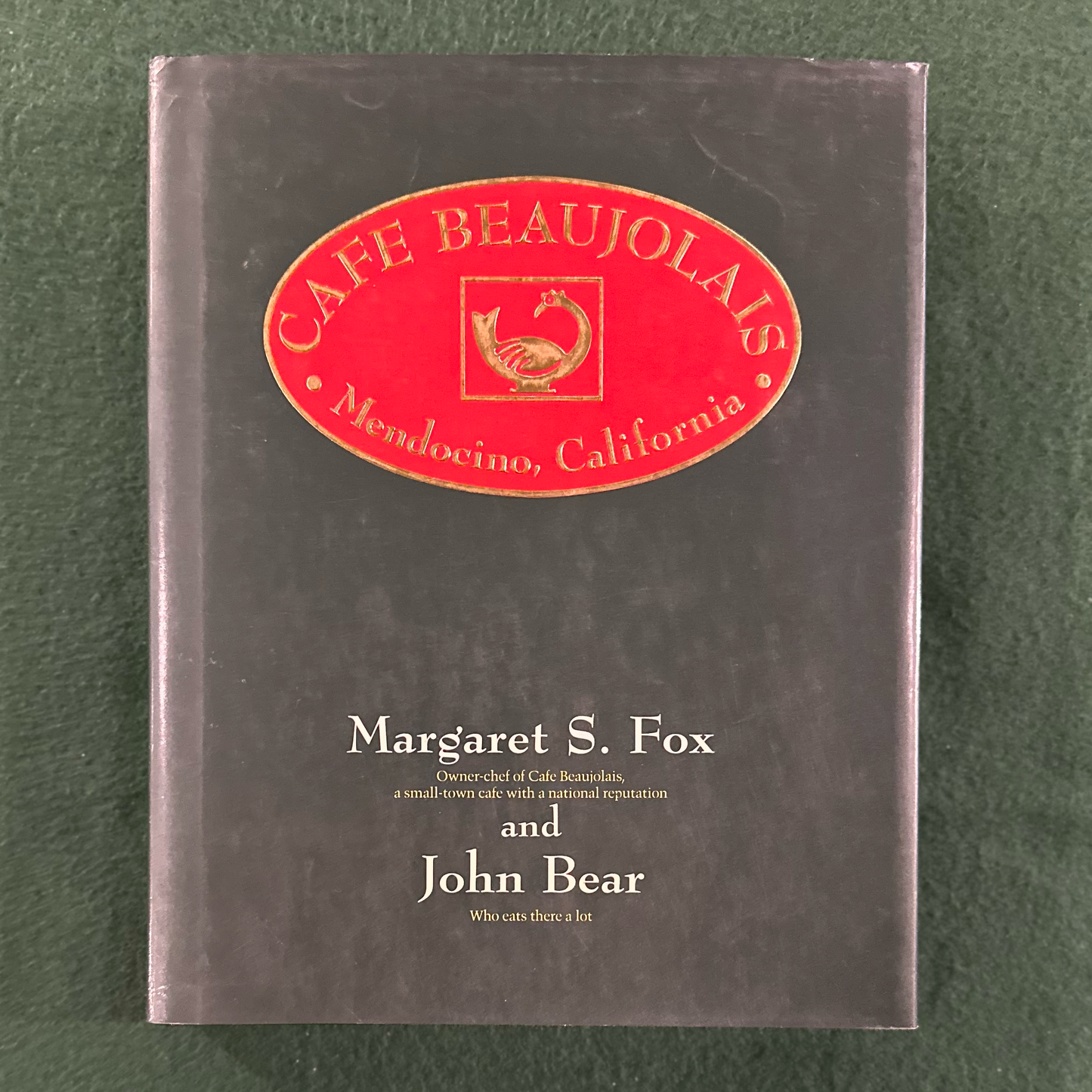 Vintage Cookbook Hardback: Margaret S Fox - Cafe Beaujolais SIGNED