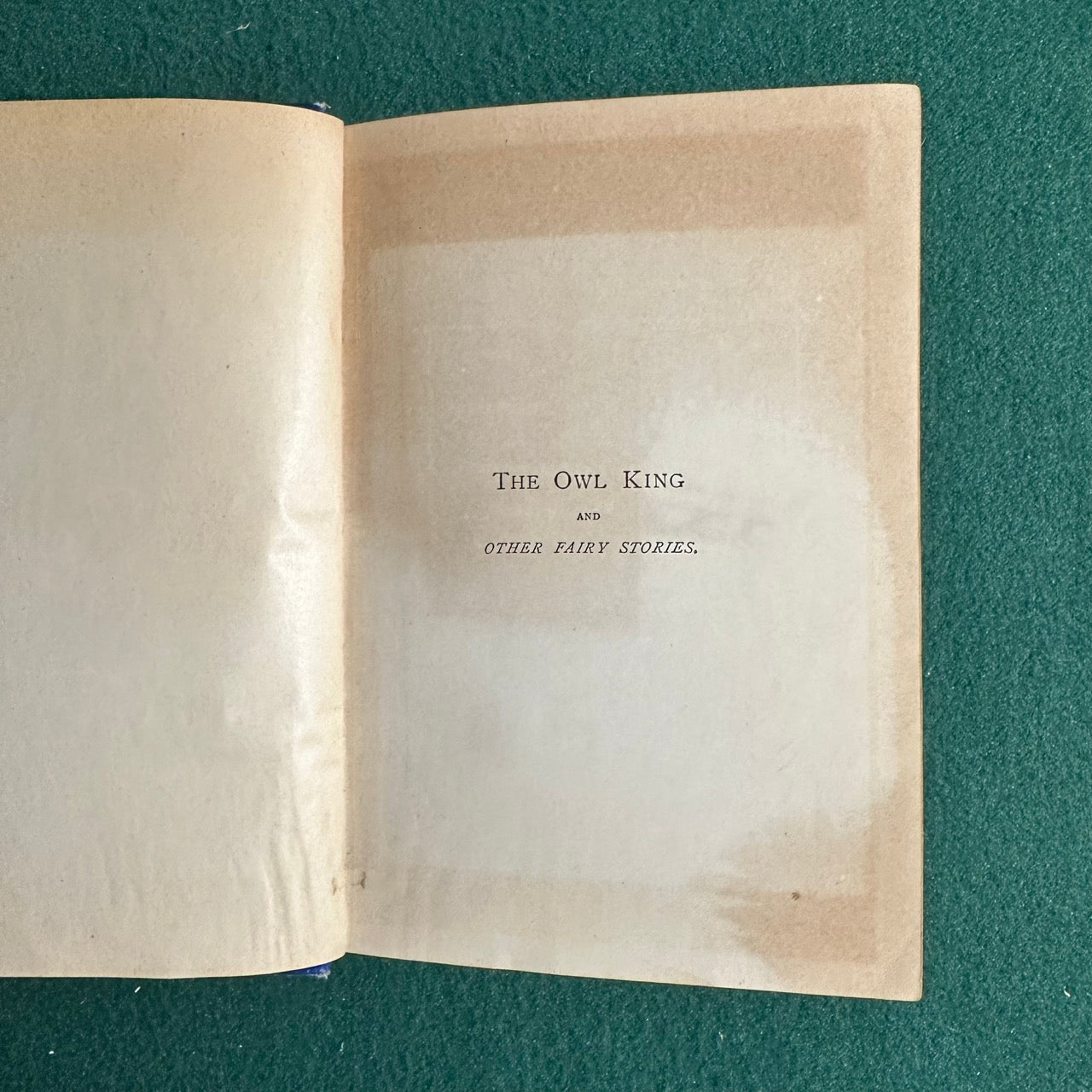 Vintage Fiction Hardback: H Escott-Inman - The Owl King and Other Fairy Tales FIRST EDITION
