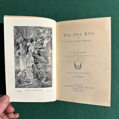 Vintage Fiction Hardback: H Escott-Inman - The Owl King and Other Fairy Tales FIRST EDITION