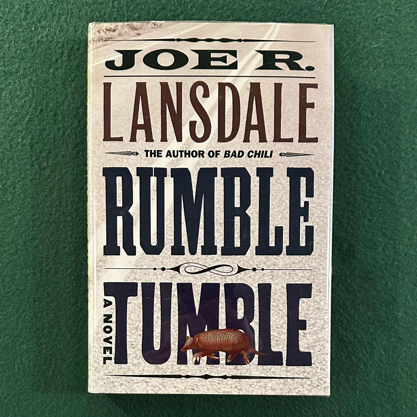 Vintage Fiction Hardback: Joe R Lansdale - Rumble Tumble FIRST EDITION/PRINTING