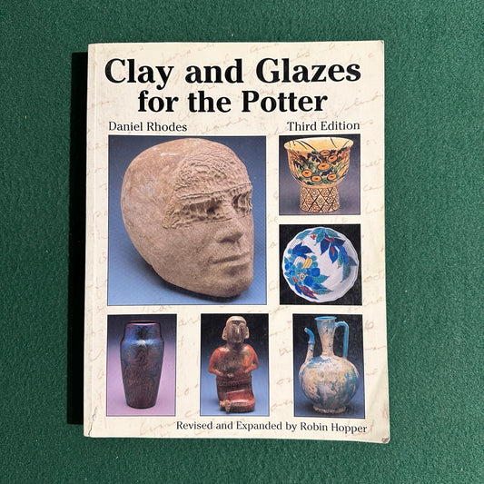 Vintage Art Hardback: Daniel Rhodes - Clay and Glazes for the Potter, Third Edition