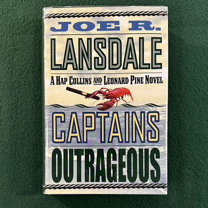 Vintage Fiction Hardback: Joe R Lansdale - Captains Outrageous FIRST EDITION/PRINTING