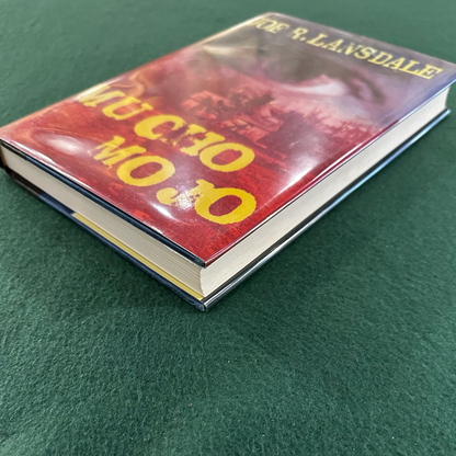 Vintage Fiction Hardback: Joe R Lansdale - Mucho Mojo SIGNED FIRST EDITION/PRINTING