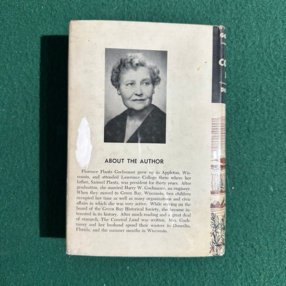 Vintage Fiction Hardback: Florence Plantz Gochnauer - The Coveted Land FIRST EDITION