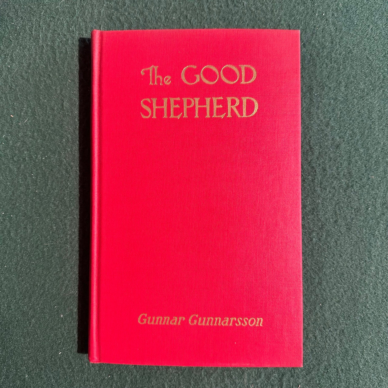 Vintage Fiction Hardback: Gunnar Gunnarsson - The Good Shepherd