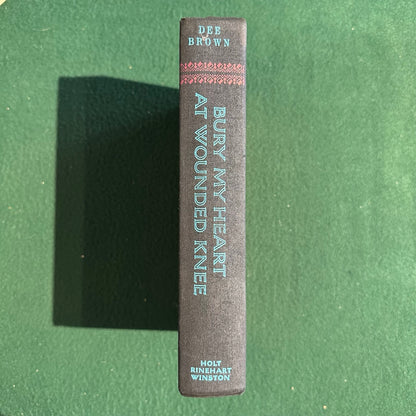 Vintage Non-Fiction Hardback: Dee Brown - Bury My Heart at Wounded Knee EIGHTH PRINTING