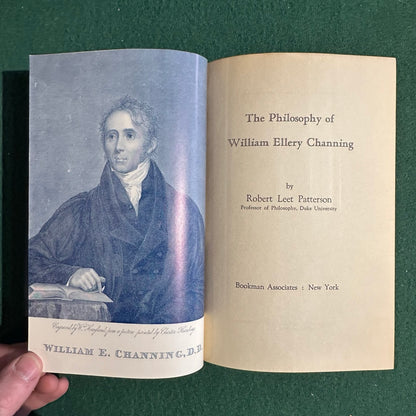 Vintage Non-Fiction Hardback: Robert Lee Patterson - The Philosophy of William Ellery Channing FIRST EDITION