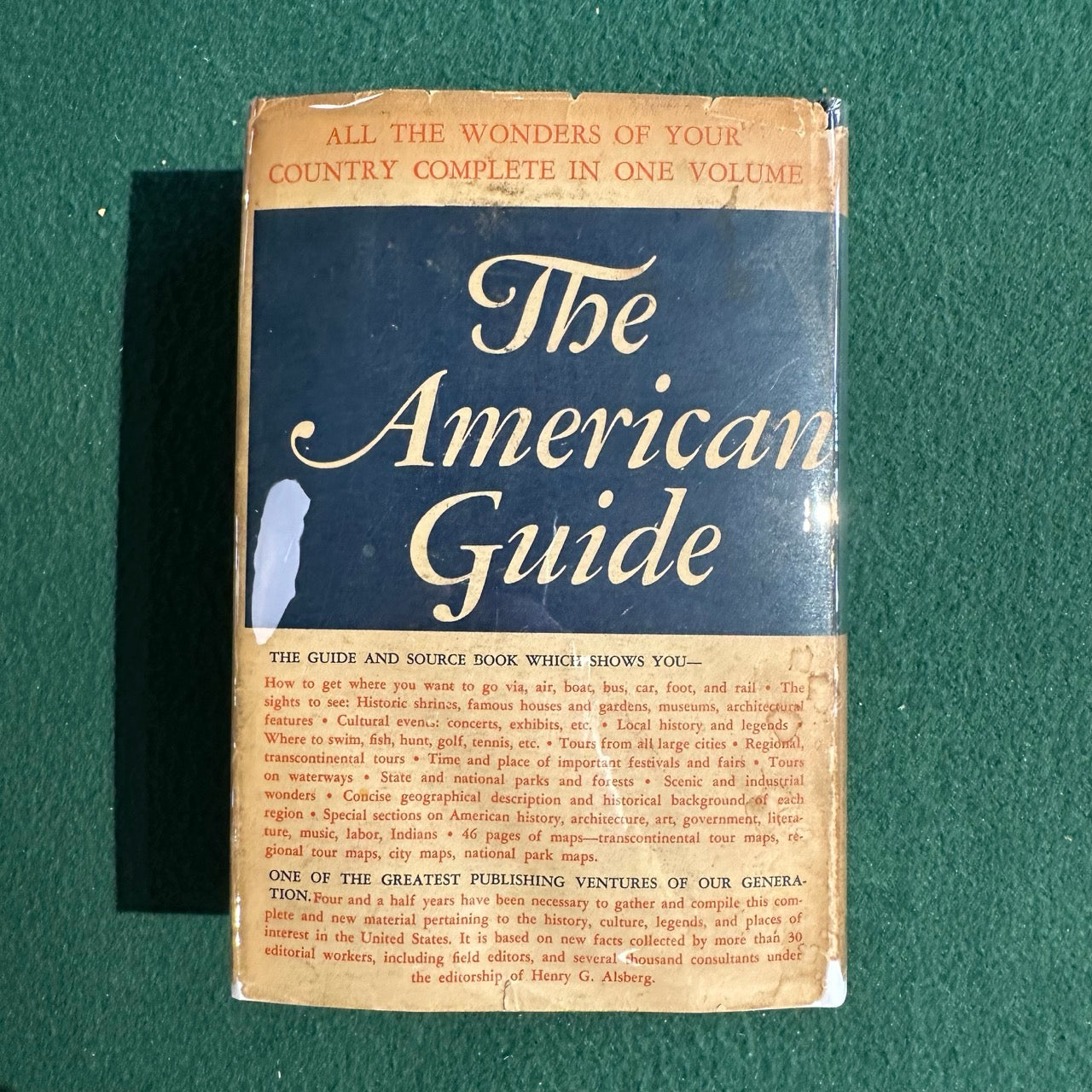 Vintage Non-Fiction Hardback: The American Guide, Edited by Henry G Alsberg BCE