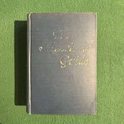 Vintage Non-Fiction Hardback: The American Guide, Edited by Henry G Alsberg BCE