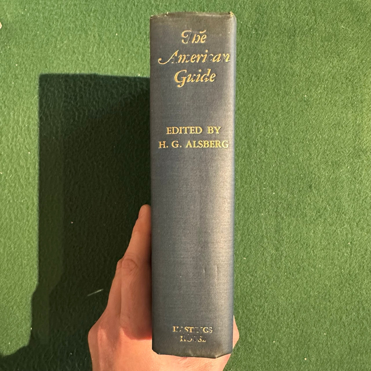 Vintage Non-Fiction Hardback: The American Guide, Edited by Henry G Alsberg BCE