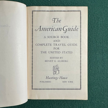 Vintage Non-Fiction Hardback: The American Guide, Edited by Henry G Alsberg BCE