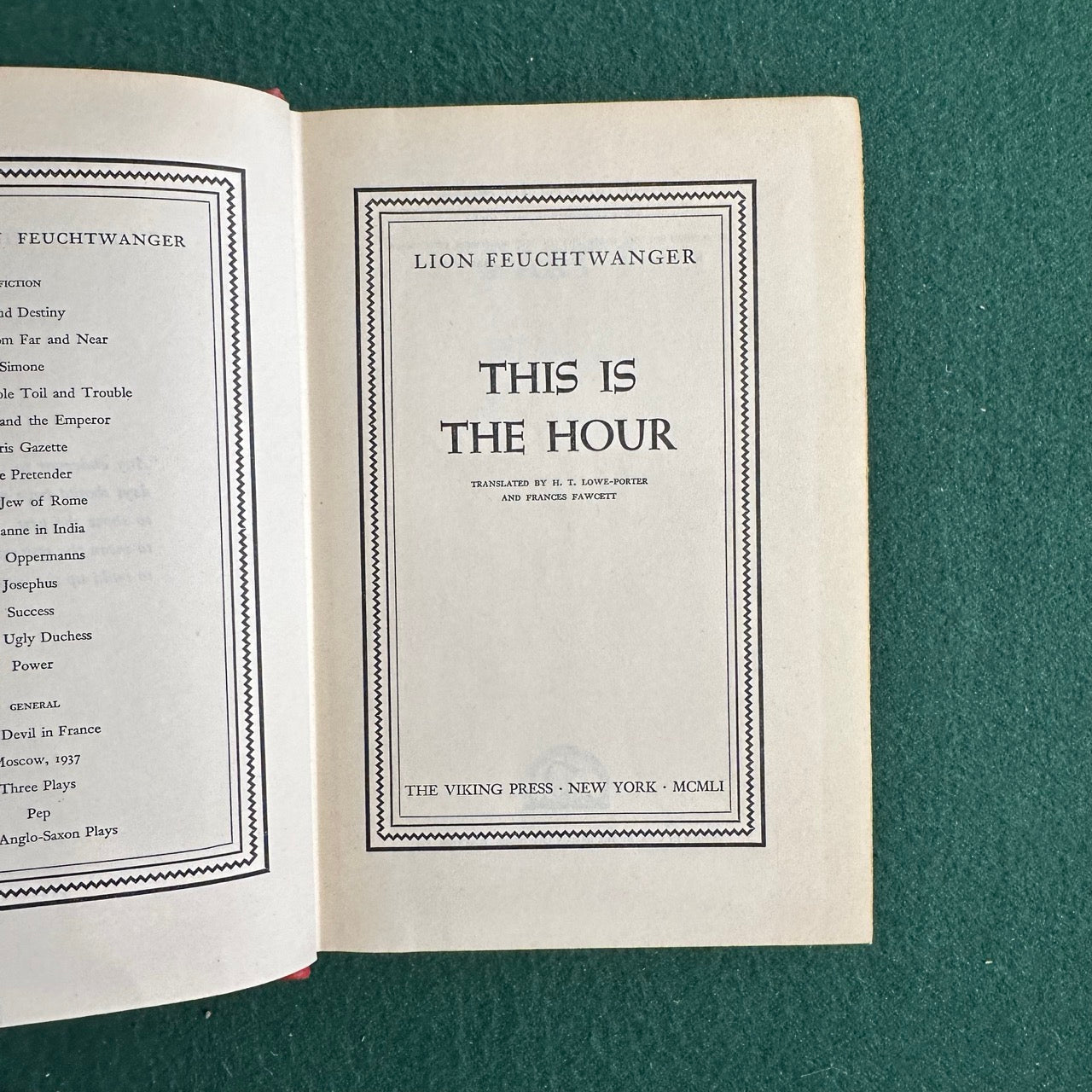 Vintage Fiction Hardback: Lion Feuchtwanger - This is the Hour BCE