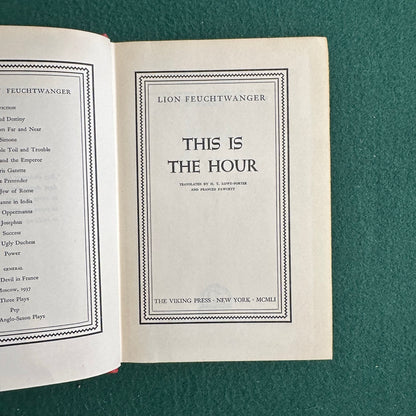 Vintage Fiction Hardback: Lion Feuchtwanger - This is the Hour BCE