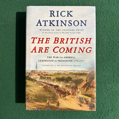 Non-Fiction Hardback: Rick Atkinson - The British are Coming FIRST EDITION