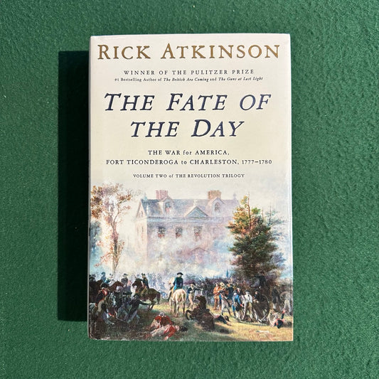 Non-Fiction Hardback: Rick Atkinson - The Fate of the Day FIRST EDITION