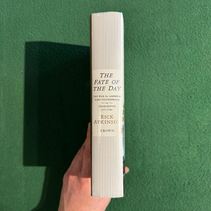 Non-Fiction Hardback: Rick Atkinson - The Fate of the Day FIRST EDITION