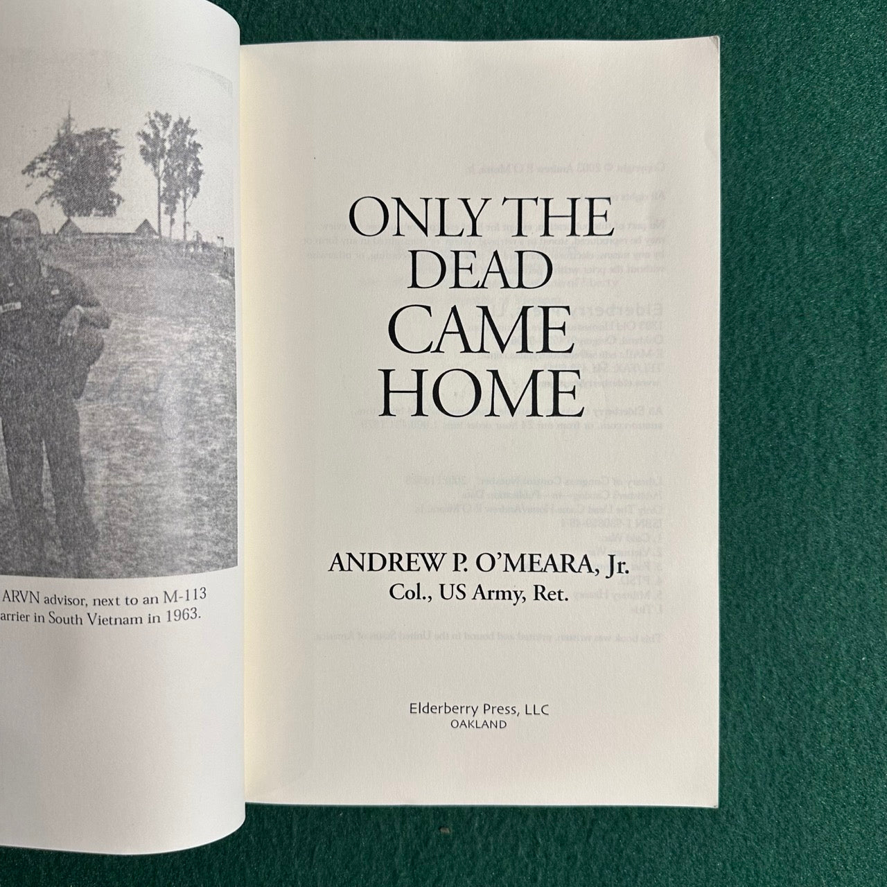 Non-Fiction Paperback: Andy O'Meara, Jr. - Only the Dead Came Home SIGNED