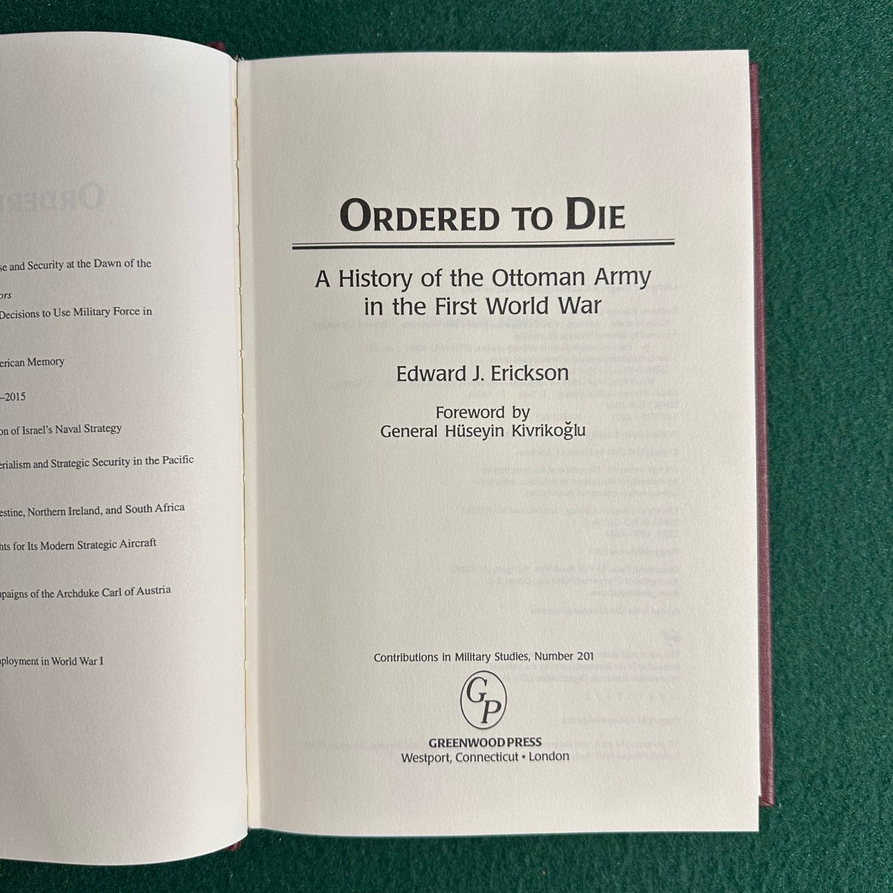Vintage Non-Fiction Hardback: Edward J Erickson - Ordered to Die SECOND PRINTING
