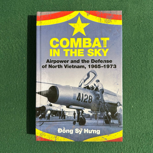Non-Fiction Hardback: Dong Sy Hung - Combat in the Sky FIRST EDITION