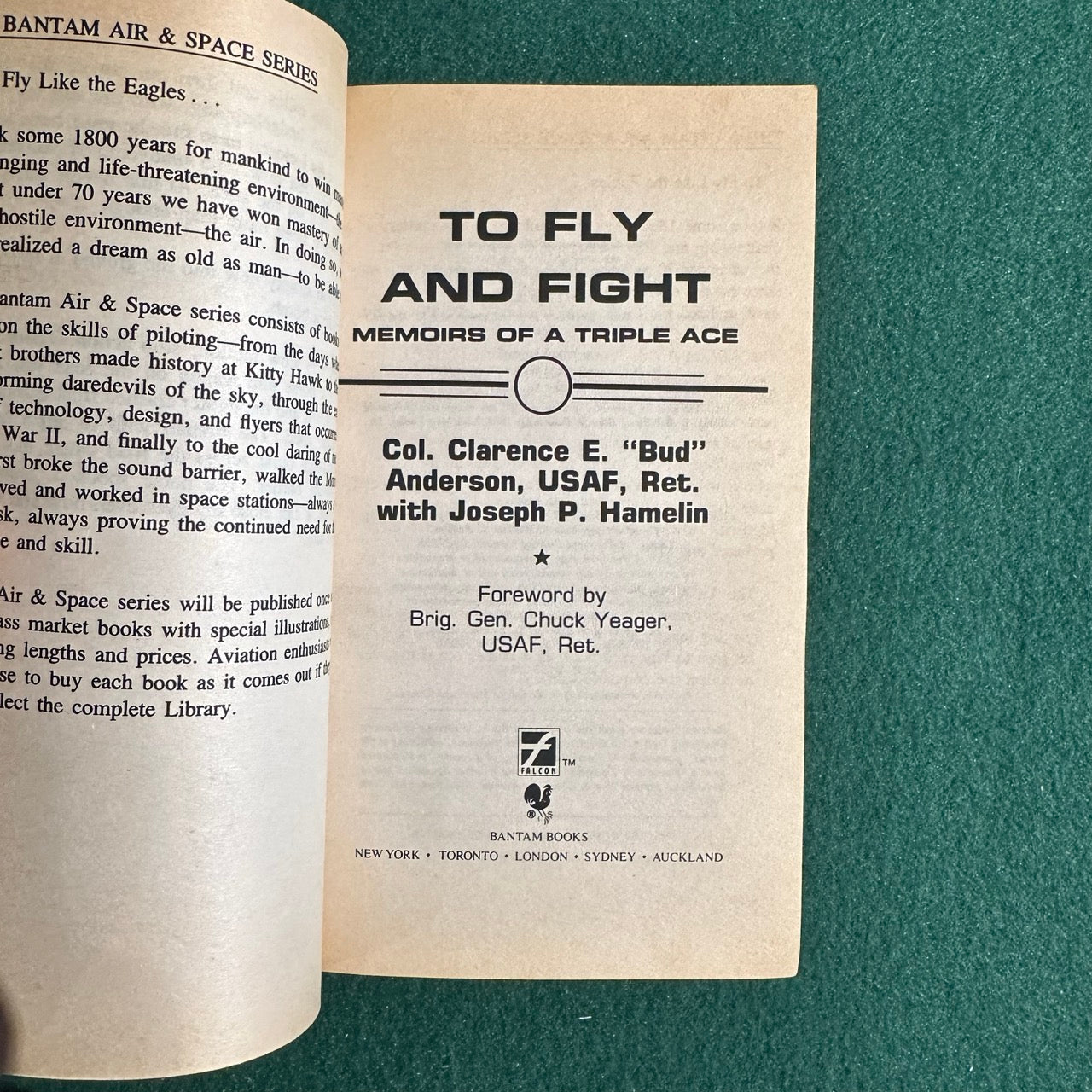 Vintage Non-Fiction Paperback: Col. Clarence E "Bud" Anderson and Joseph P Hamelin - To Fly and Fight FIRST PRINTING
