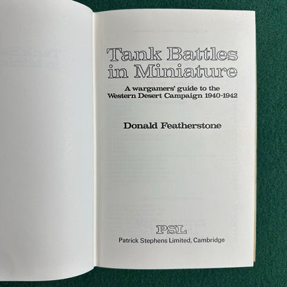 Vintage Non-Fiction Hardback: Donald Featherstone - Tank Battles in Miniature FIRST EDITION