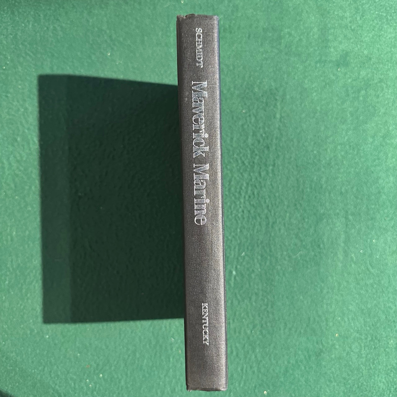 Vintage Non-Fiction Hardback: Hans Schmidt - Maverick Marine: General Smedley D Butler