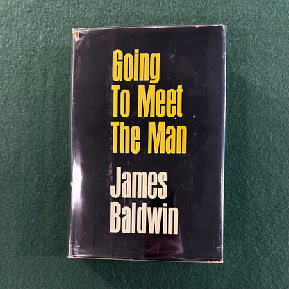 Vintage Fiction Hardback: James Baldwin - Going to Meet the Man FIRST EDITION