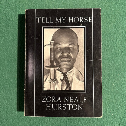 Vintage Fiction Paperback: Zora Neale Hurston - Tell My Horse SECOND PRINTING