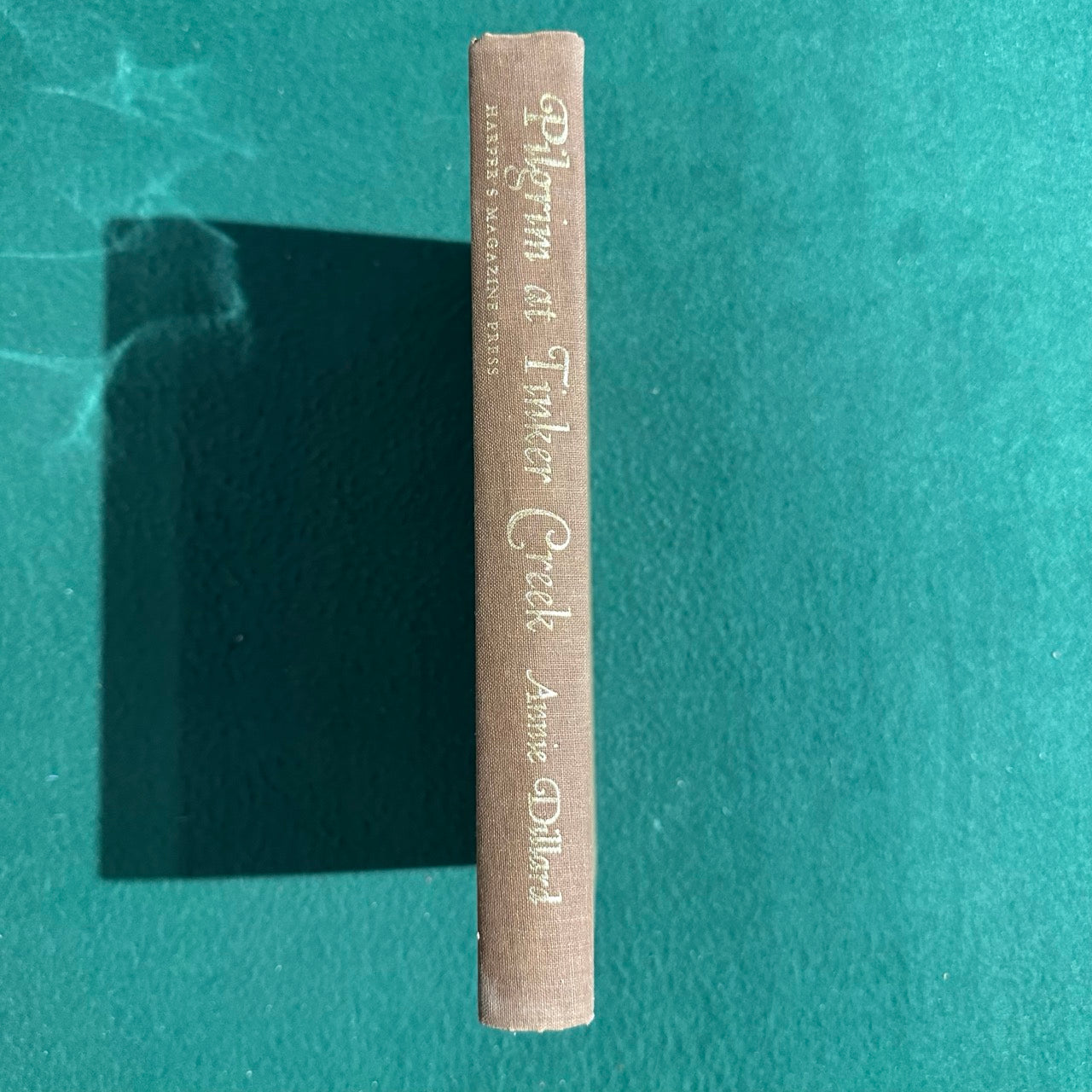 Vintage Fiction Hardback: Annie Dillard - Pilgrim at Tinker Creek FIRST EDITION
