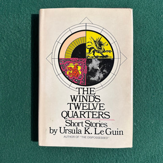 Vintage Sci-Fi/Fantasy Hardback: Ursula K Le Guin - The Wind's Twelve Quarters BCE