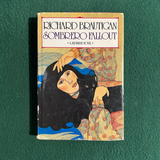 Vintage Fiction Hardback: Richard Brautigan - Sombrero Fallout FIRST EDITION