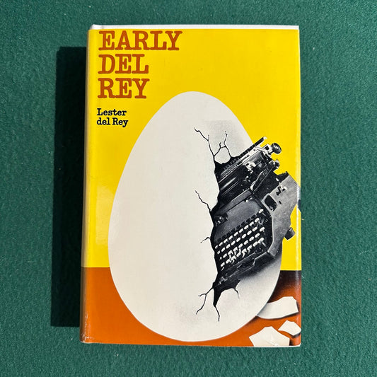 Vintage Sci-Fi Hardback: Lester Del Rey - Early Del Rey BCE
