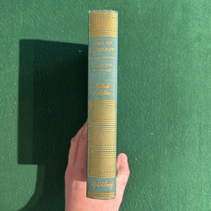 Vintage Fiction Hardback: Mikhail Sholokhov - Seeds of Tomorrow FOURTH PRINTING
