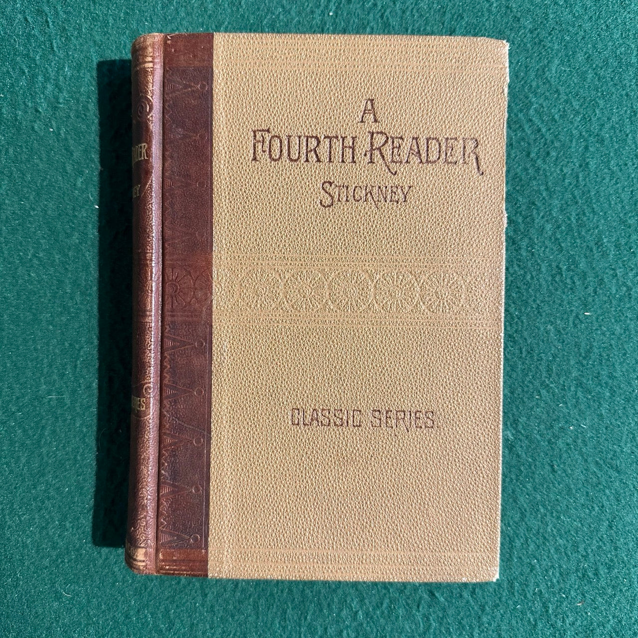 Antique Fiction Hardback: A Fourth Reader - Stickney Classic Series