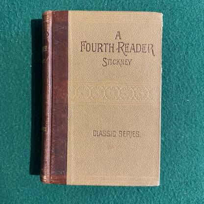 Antique Fiction Hardback: A Fourth Reader - Stickney Classic Series