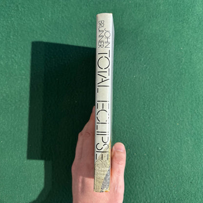 Vintage Sci-Fi Hardback: John Brunner - Total Eclipse BCE