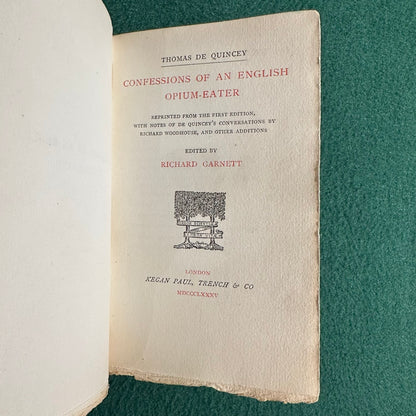 Antique Fiction Hardback: Thomas De Quincey - Confessions of and English Opium-Eater 1885 REPRINT