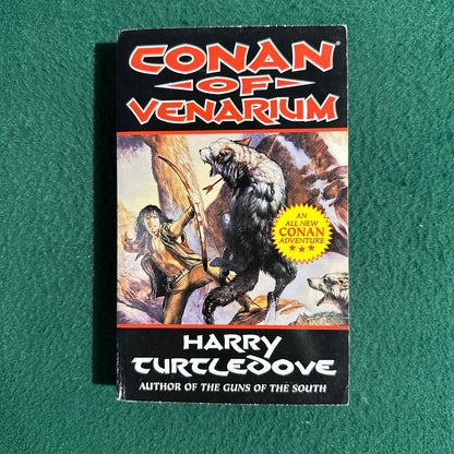 Fantasy Paperback: Harry Turtledove - Conan of Venarium FIRST PRINTING