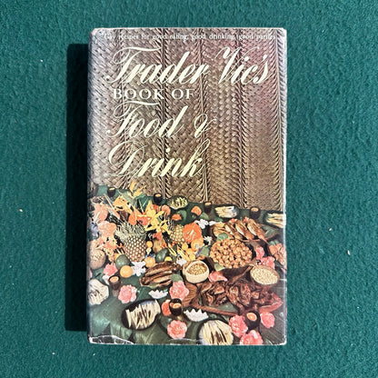 Vintage Non-Fiction Hardback: Trader Vic - Book of Food & Drink